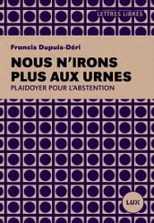 Nous n irons plus aux urnes