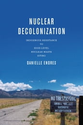 Nuclear Decolonization