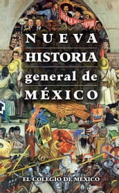 Nueva historia general de México