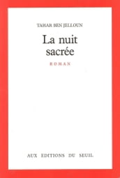 La Nuit sacrée - Prix Goncourt 1987