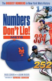 Numbers Don t Lie: Mets