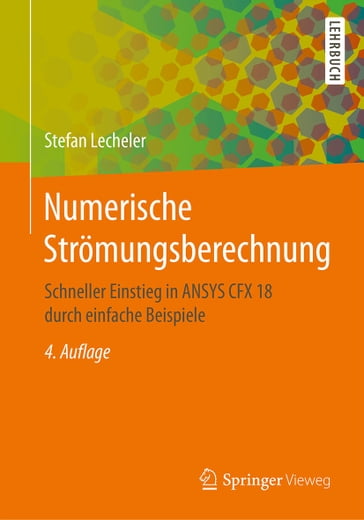 Numerische Strömungsberechnung - Stefan Lecheler