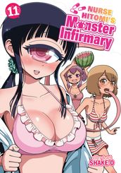 Nurse Hitomi s Monster Infirmary Vol. 11