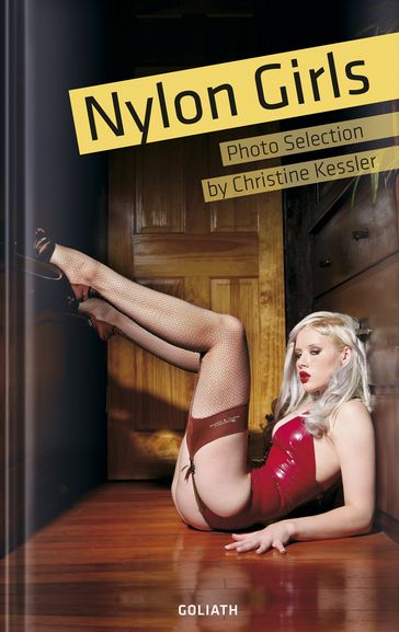 Nylon Girls - Photo Selection - Christine Kessler
