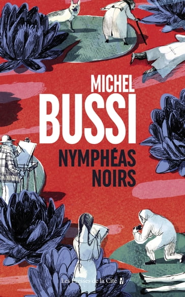 Nymphéas noirs - Michel Bussi