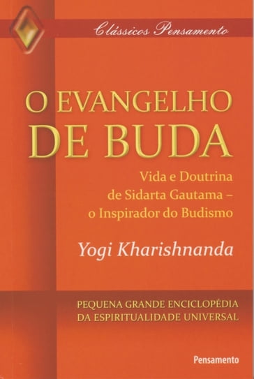 O Evangelho de Buda - Yogi Krarishnanda