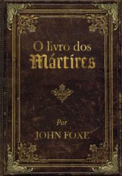 O livro dos Mártires