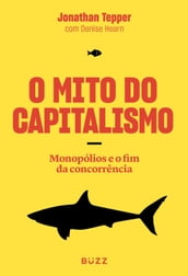 O mito do capitalismo