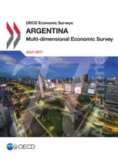 OECD Economic Surveys: Argentina 2017