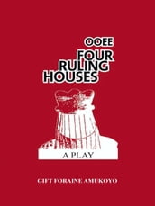 OOEE Four Ruling Houses