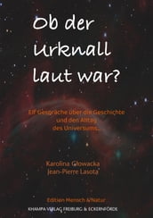 Ob der Urknall laut war?