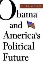Obama and America s Political Future