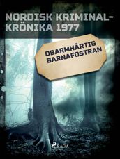 Obarmhärtig barnafostran