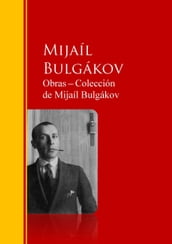 Obras Colección de Mijaíl Bulgákov