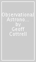 Observational Astronomy: A Very Short Introduction