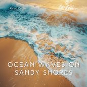 Ocean Waves on Sandy Shores