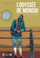 L Odyssée de Mongou. Nouvelle édition