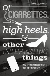 Of Cigarettes, High Heels, and Other Interesting Things