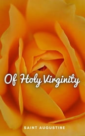 Of Holy Virginity