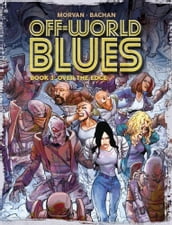 Off-World Blues