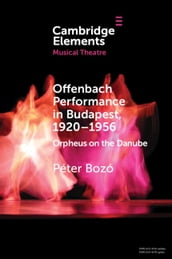 Offenbach Performance in Budapest, 19201956
