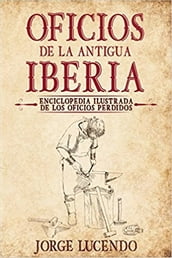 Oficios de la Antigua Iberia