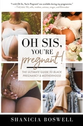 Oh Sis, You re Pregnant!