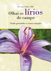 Olhai os lírios do campo