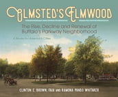 Olmsted s Elmwood