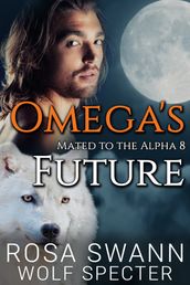 Omega s Future