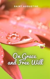 On Grace and Free Will