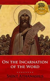 On the Incarnation of the Word (De Incarnatione Verbi Dei)