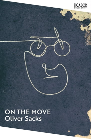 On the Move - Oliver Sacks