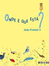 Onde é que está?