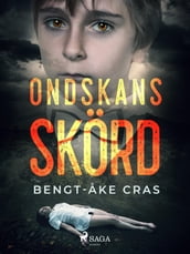 Ondskans skörd