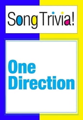 One Direction SongTrivia! What s Your Music IQ? 