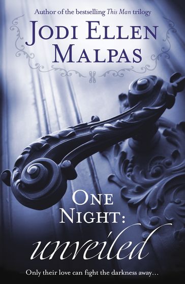 One Night: Unveiled - Jodi Ellen Malpas