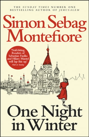 One Night in Winter - Simon Sebag Montefiore