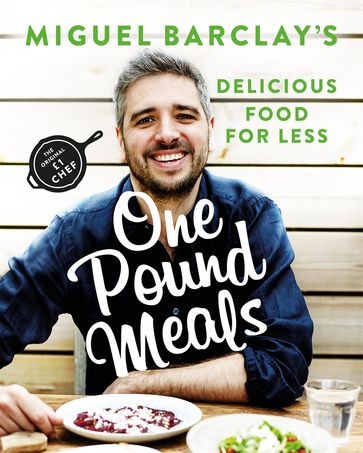 One Pound Meals - Miguel Barclay