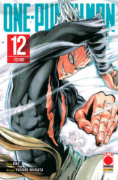 One-Punch Man. Vol. 12: I tizi forti