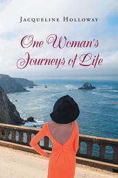 One Woman s Journeys of Life