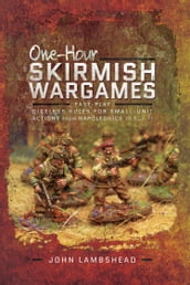 One-hour Skirmish Wargames