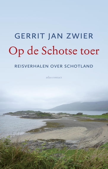 Op de Schotse toer - Gerrit Jan Zwier