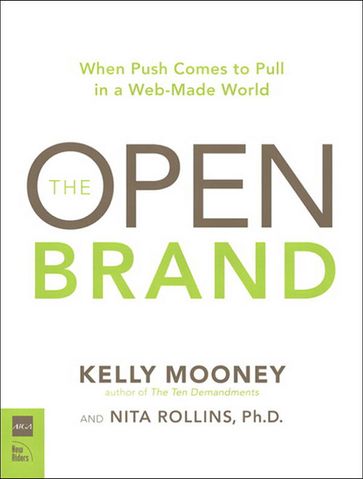 Open Brand - Kelly Mooney - Nita Rollins