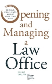 Opening and Managing a Law Office