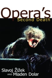 Opera s Second Death