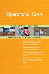 Operational Costs A Complete Guide - 2019 Edition