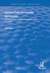 Opinion Polls and Volatile Electorates