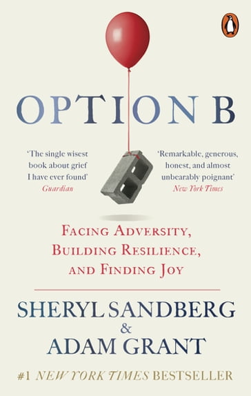 Option B - Adam Grant - Sheryl Sandberg