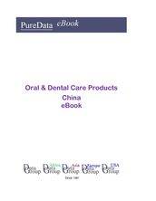 Oral & Dental Care Products in China